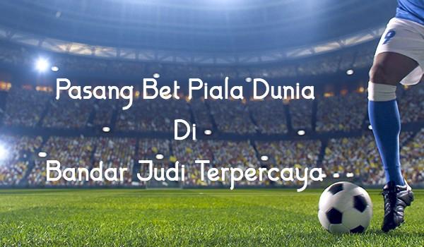 word image 69 2 - Momen Piala Dunia Datang Memang Cocok Main Judi Bola Online